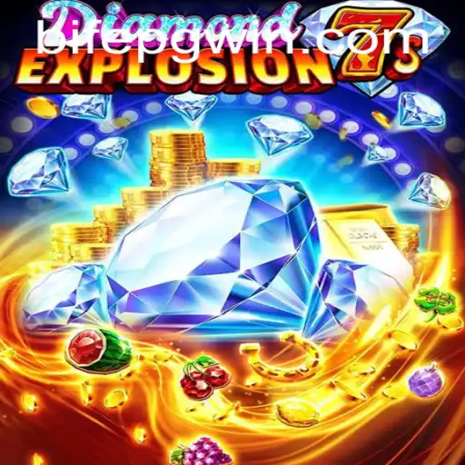 Exploring DiamondExplosion7s: A Thrilling Journey Through Strategy and Luck